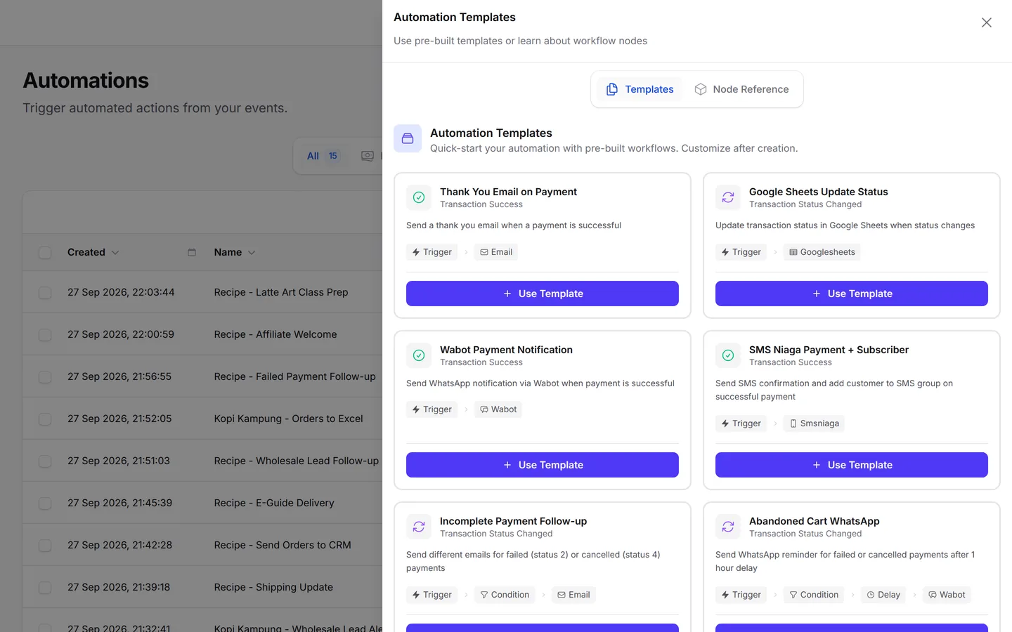 Automation Templates: ready-made workflows like Thank You Email on Payment and Abandoned Cart WhatsApp