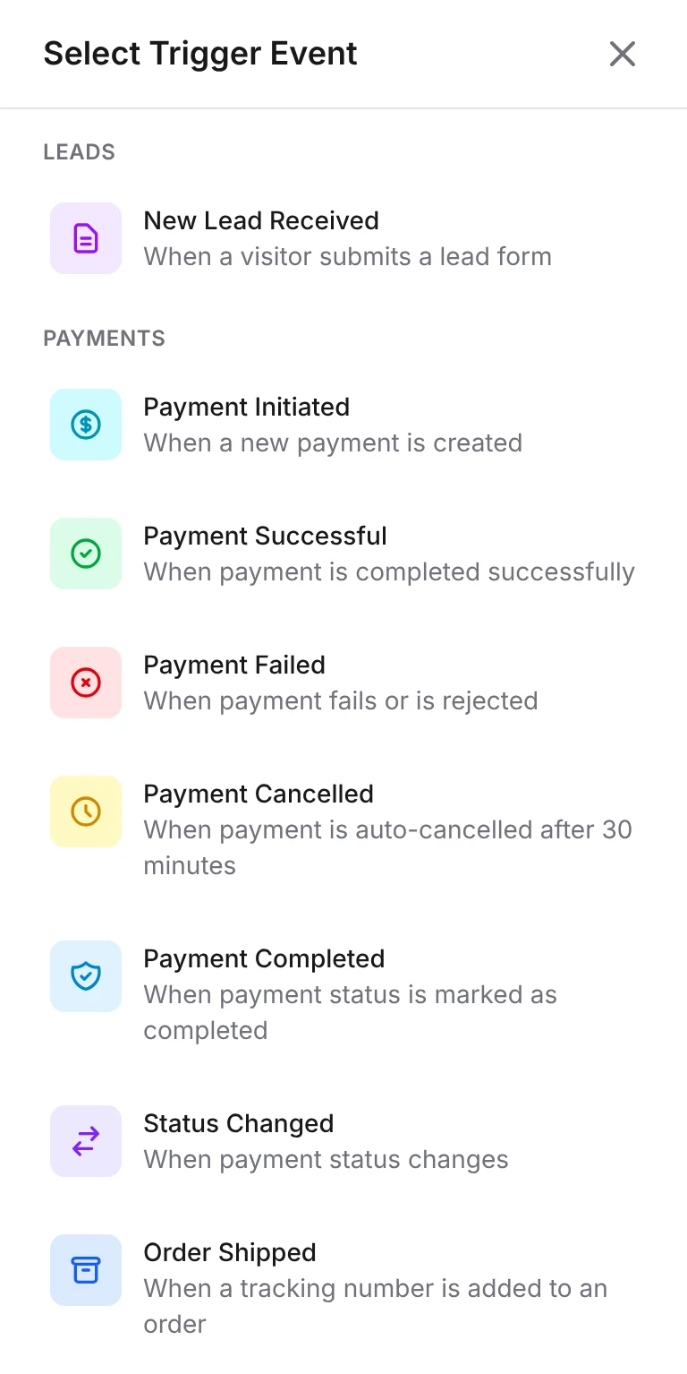 Select Trigger Event: New Lead Received, Payment Successful, Payment Failed, Payment Cancelled, Status Changed and Order Shipped