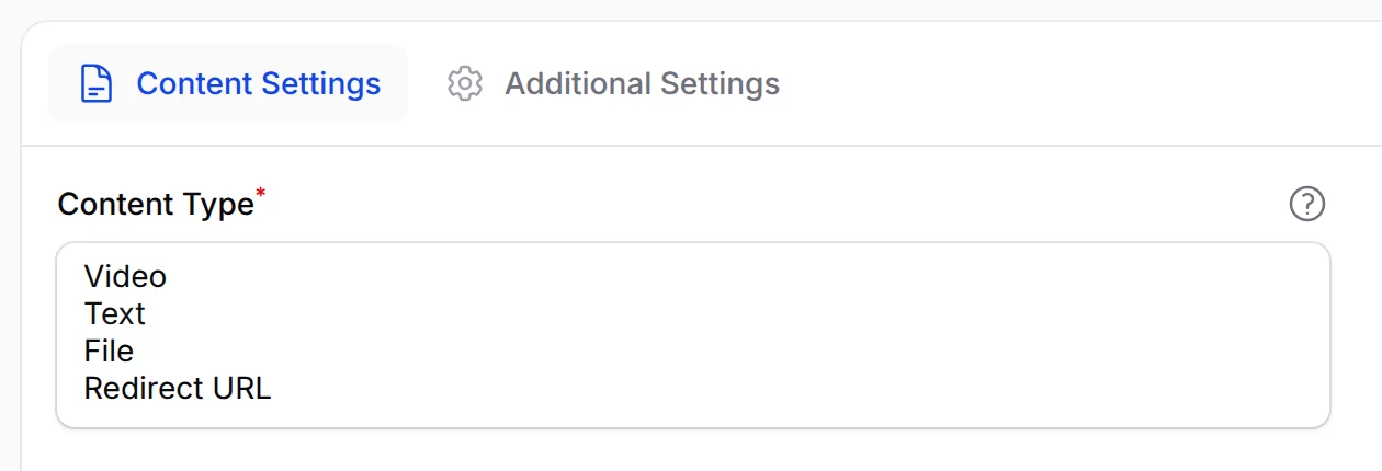 New Content, Content Settings: Content Type list with Video, Text, File and Redirect URL